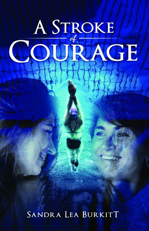 Stroke of Courage -  Sandra Burkitt