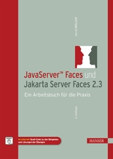 JavaServer™ Faces und Jakarta Server Faces 2.3 - Bernd Müller