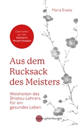 Aus dem Rucksack des Meisters - Maria Eisele