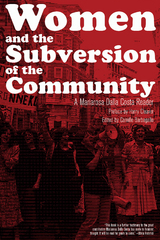 Women and the Subversion of the Community - Mariarosa Dalla Costa