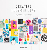 Creative Polymer Clay -  Heidi Helyard