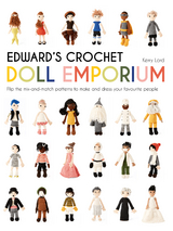 Edward's Crochet Doll Emporium -  Kerry Lord