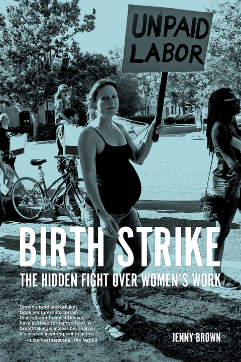 Birth Strike - Jenny Brown