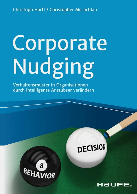 Corporate Nudging - Christoph Harff, Christopher McLachlan