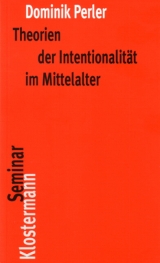 Theorien der Intentionalität im Mittelalter - Dominik Perler