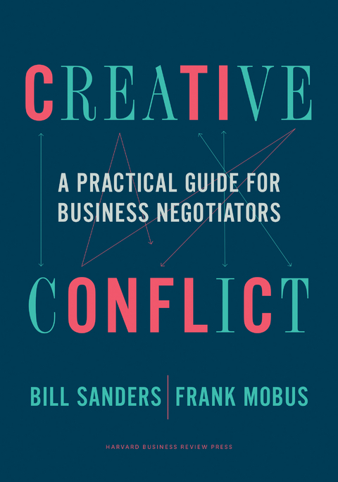 Creative Conflict - Bill Sanders, Frank Mobus