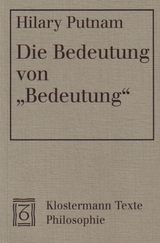 Die Bedeutung von "Bedeutung" - Hilary Putnam