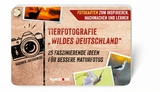 Tierfotografie „Wildes Deutschland“ - Radomir Jakubowski