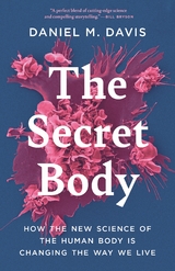 The Secret Body - Daniel M. Davis