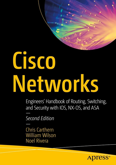 Cisco Networks - Chris Carthern, William Wilson, Noel Rivera