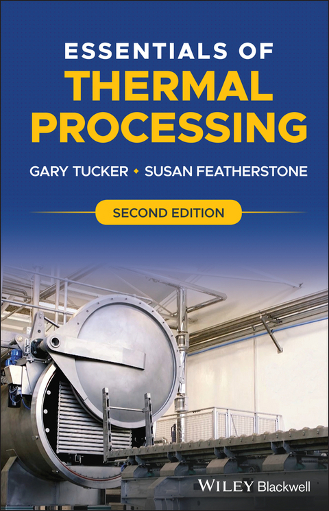 Essentials of Thermal Processing - Gary Tucker, Susan Featherstone