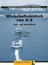 Wirtschaftsdeutsch von A - Z - Anneliese Fearns, Rosemarie Buhlmann, Eric Leimbacher