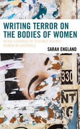 Writing Terror on the Bodies of Women -  Sarah England