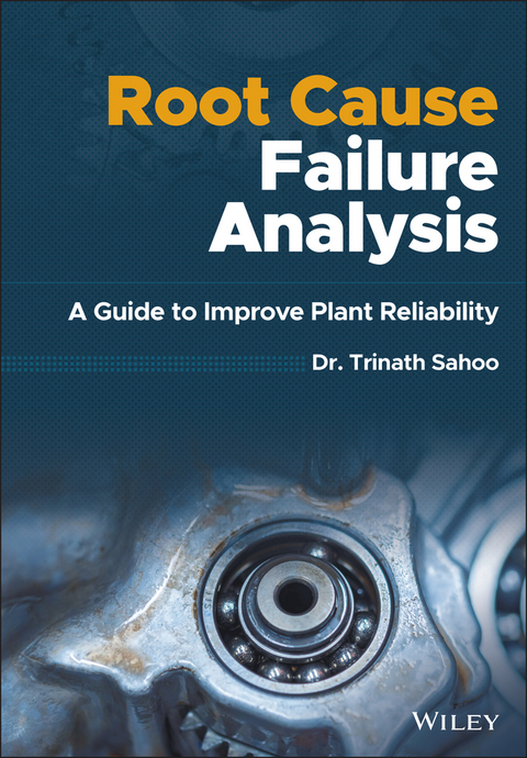 Root Cause Failure Analysis -  Trinath Sahoo