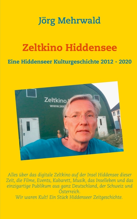 Zeltkino Hiddensee -  Jörg Mehrwald