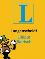 Langenscheidt Lilliput Bairisch - Langenscheidt-Redaktion