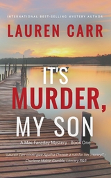 It's Murder, My Son (A Mac Faraday Mystery) -  Lauren Carr