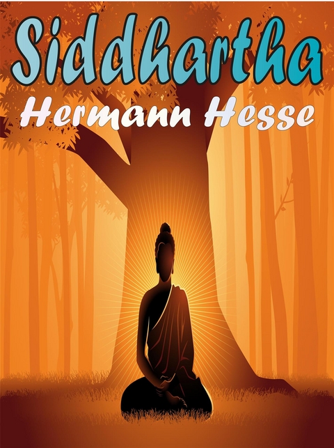 Siddhartha - Hermann Hesse