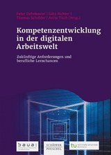 Kompetenzentwicklung in der digitalen Arbeitswelt - 