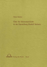 Über die Elementarreiche in der Darstellung Rudolf Steiners - Oskar Kürten