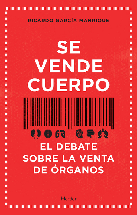 Se vende cuerpo - Ricardo García Manrique