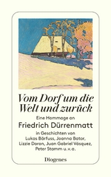 Vom Dorf um die Welt und zurück -  Oliver Lubrich,  Reto Sorg