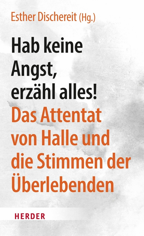 Hab keine Angst, erzähl alles! - 