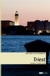 Triest - Günther Schatzdorfer