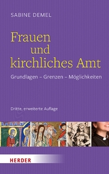 Frauen und kirchliches Amt - Sabine Demel