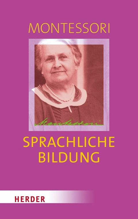 Sprachliche Bildung - Maria Montessori