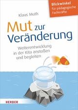 Mut zur Veränderung - Klaus Muth