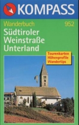 Südtiroler Weinstrasse - Unterland - Köck, Fritz