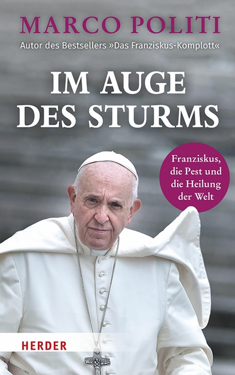 Im Auge des Sturms - Marco Politi