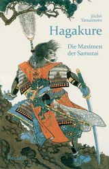 Hagakure. Die Maximen der Samurai -  J?ch? Yamamoto