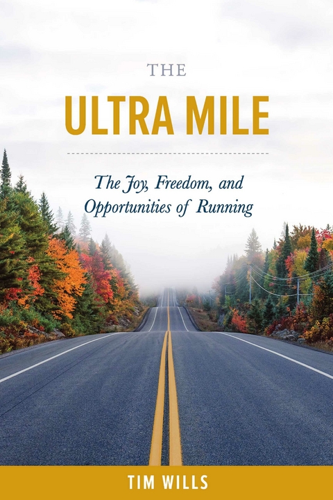 Ultra Mile -  Tim Wills