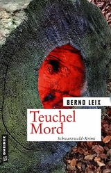 Teuchel Mord - Bernd Leix