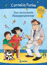 Das verzauberte Klassenzimmer - Cornelia Funke