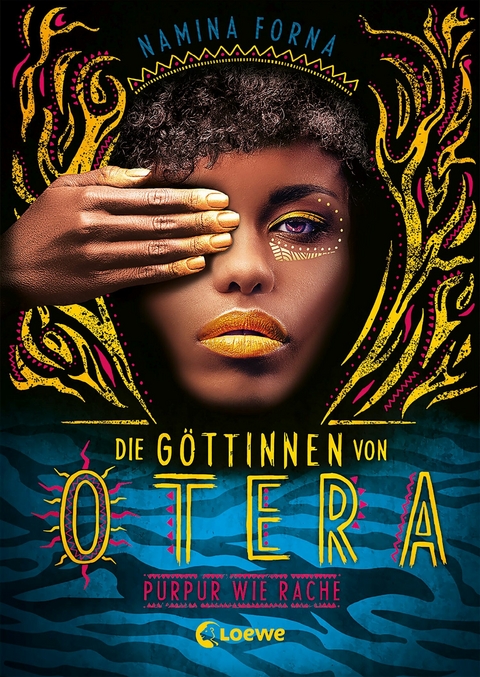 Die Göttinnen von Otera (Band 2) - Purpur wie Rache - Namina Forna