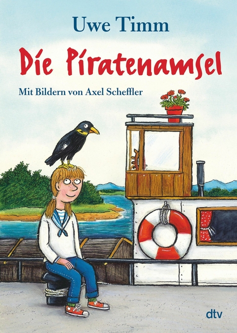 Die Piratenamsel -  Uwe Timm