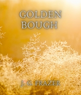 Golden bough - J. G. Frazer