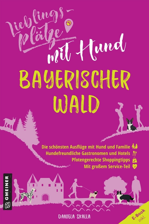 Lieblingsplätze mit Hund - Bayerischer Wald - Daniela Skalla