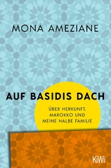 Auf Basidis Dach -  Mona Ameziane