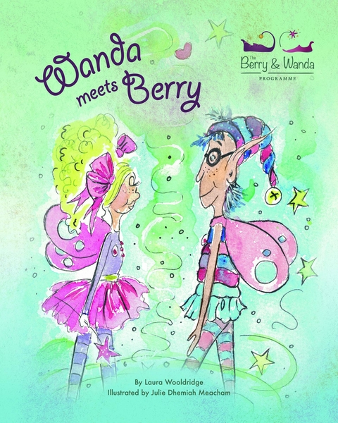 Wanda meets Berry - Laura L Wooldridge