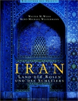 Iran - Walter M Weiss, Kurt M Westermann