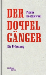 Der Doppelgänger -  Fjodor Dostojewski