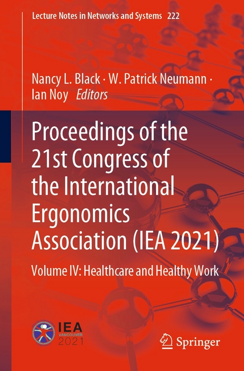 Proceedings of the 21st Congress of the International Ergonomics Association (IEA 2021) - 