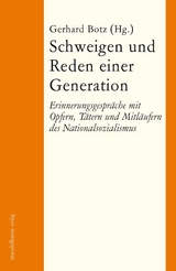 Schweigen und Reden einer Generation - 