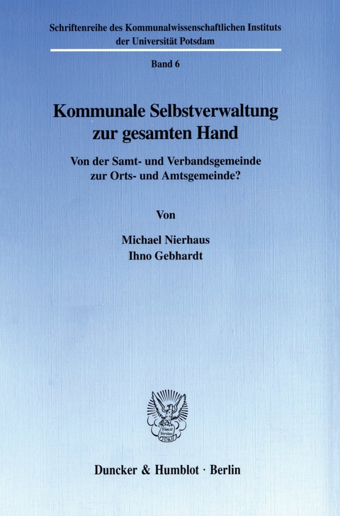 Kommunale Selbstverwaltung zur gesamten Hand. -  Ihno Gebhardt