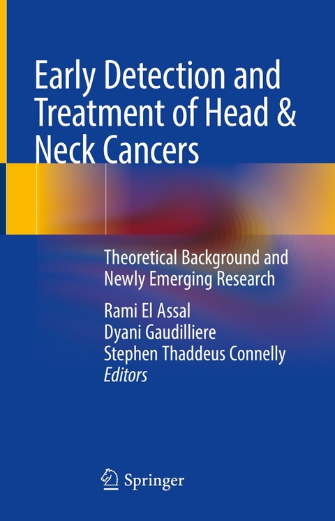 Early Detection and Treatment of Head & Neck Cancers - 