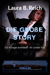 Die große Story - Laura B. Reich